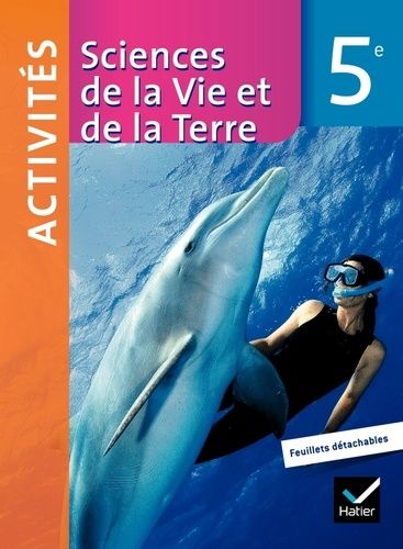 Sciences De La Vie Et De La Terre 5e - Activités