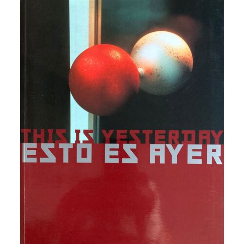 This Is Yesterday, Esto Es Ayer Sevilla 1999
