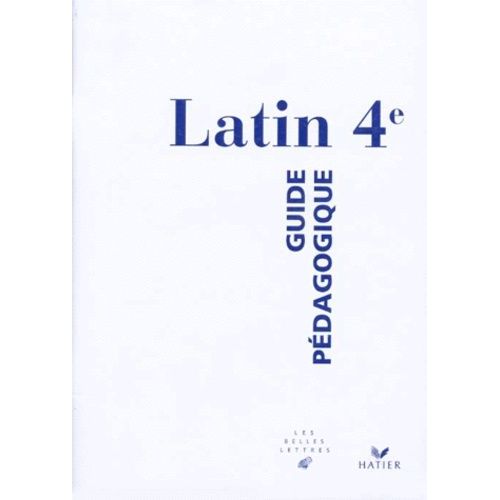 Latin 4ème - Guide Pédagogique