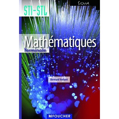 Mathématiques Tle Sti-Stl