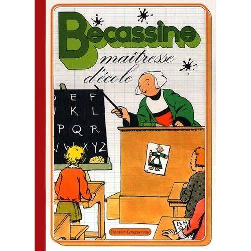 Bécassine Tome 22 - Bécassine Maîtresse D'école