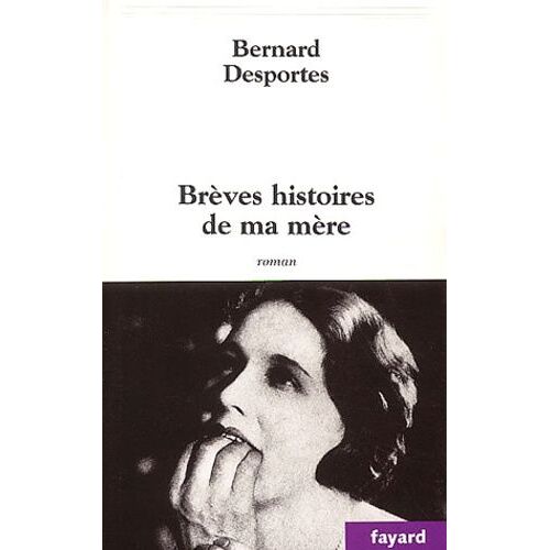 Breves Histoires De Ma Mere