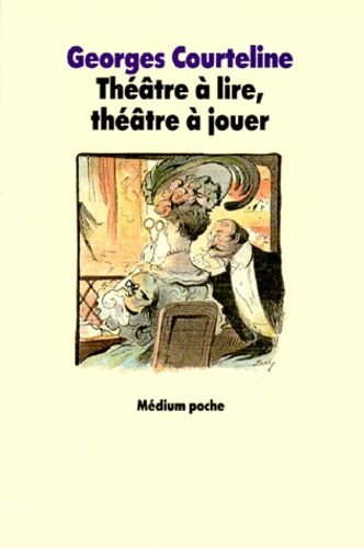 Théâtre À Lire, Théâtre À Jouer