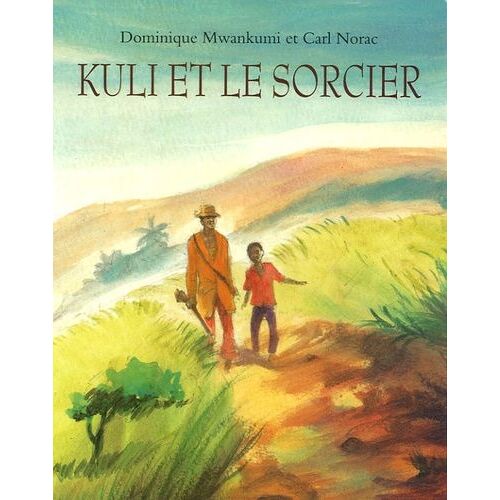 Kuli Et Le Sorcier