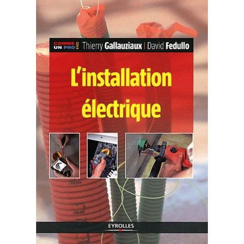 L'installation Électrique 2012