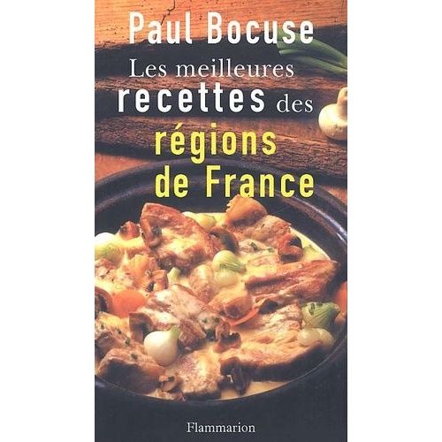 Les Meilleures Recettes Des Régions De France