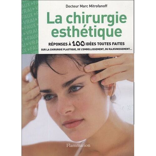 La Chirurgie Esthétique