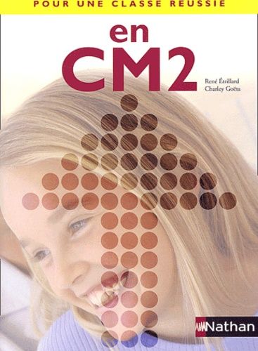 Pour Une Classe Réussie N Cm2 - Livret Pédagogique