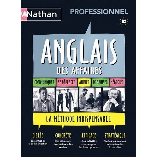 Anglais Des Affaires Professionnel B2 - Avec 1 Livret (1 Cd Audio) - Edition 2018