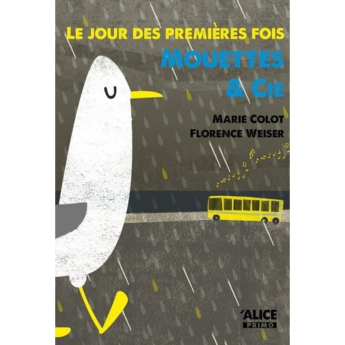 Le Jour Des Premières Fois - Tome 1 - Mouettes & Cie