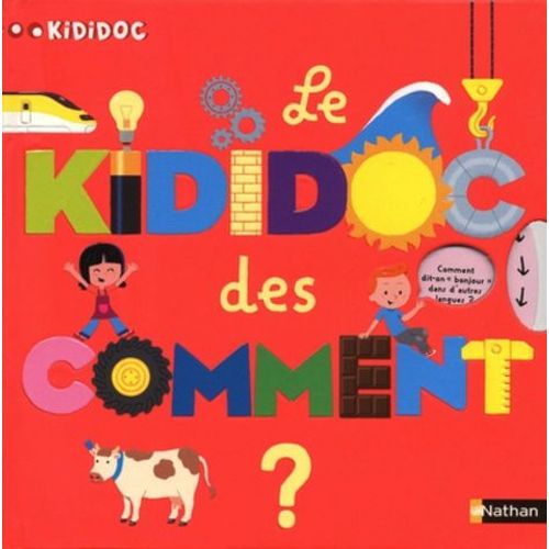 Le Kididoc Des Comment ?