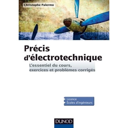 Précis D'électrotechnique