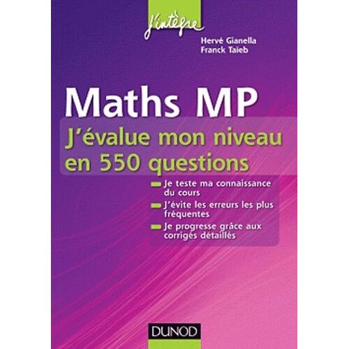 Maths Mp - J'évalue Mon Niveau En 550 Questions