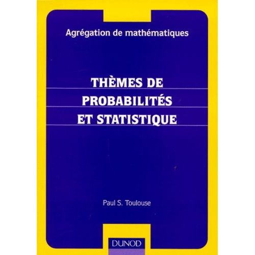Thèmes De Probabilités Et Statistique