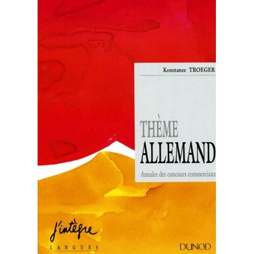 Theme Allemand - Annales Des Concours Commerciaux