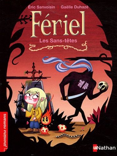 Fériel - Les Sans-Têtes
