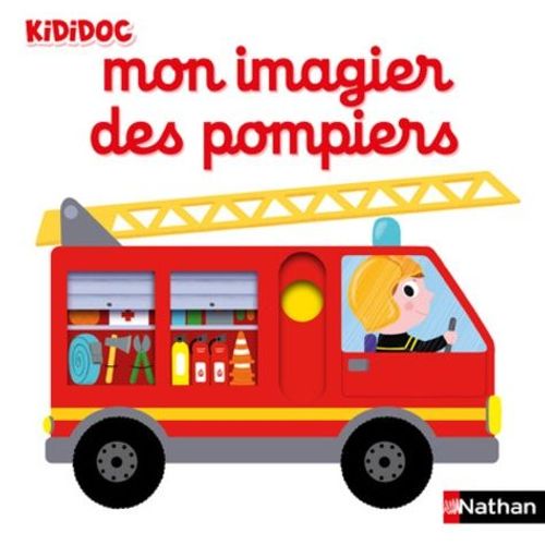 Mon Imagier Des Pompiers