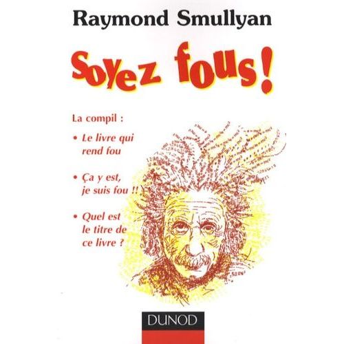 Soyez Fous ! - La Compil