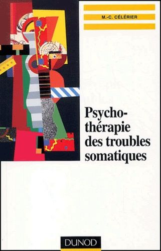Psychothérapie Des Troubles Somatiques