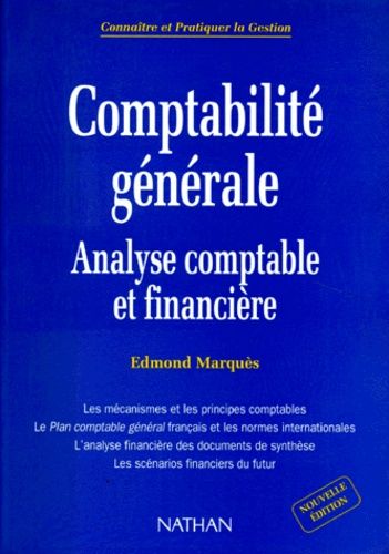 Comptabilite Generale - Analyse Comptable Et Financière, Edition 1995