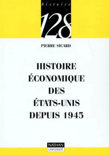 Histoire Économique Des Usa Depuis 1945