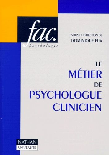 Le Métier De Psychologue Clinicien