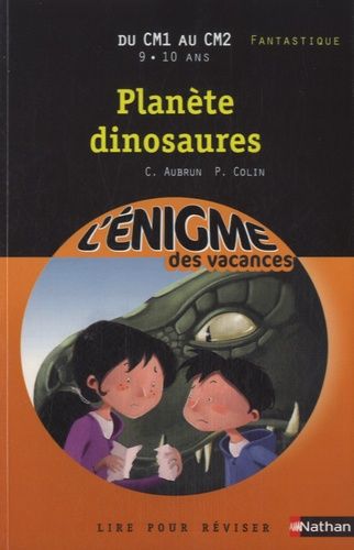 Planète Dinosaures - Du Cm1 Au Cm2