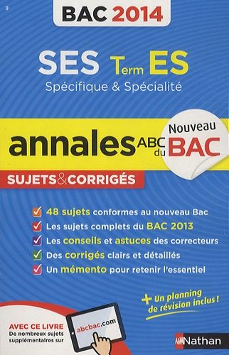 Ses Tle Es Spécifique Et Spécialité - Annales, Sujets Corrigés - Edition 2014