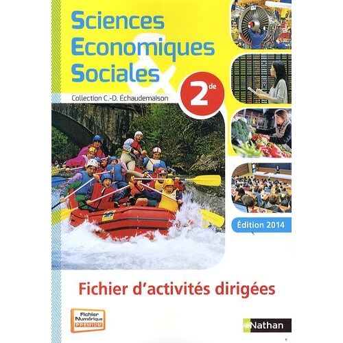Sciences Economiques Et Sociales 2e - Fichier D'activités Dirigées - Edition 2014