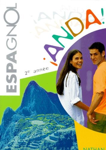 Anda ! Espagnol 3e Lv2