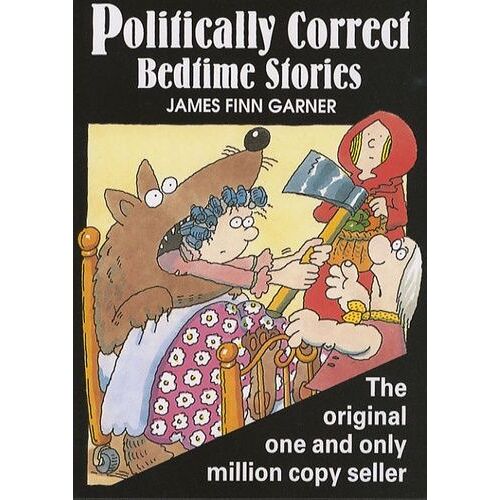 Politically Correct Bedtime Stories