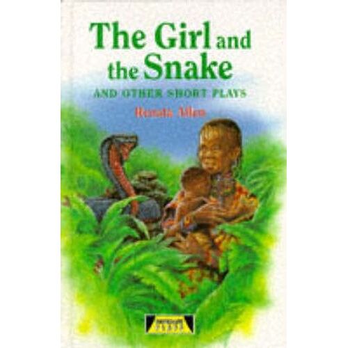 The Girl And The Snake" And Other Short Plays