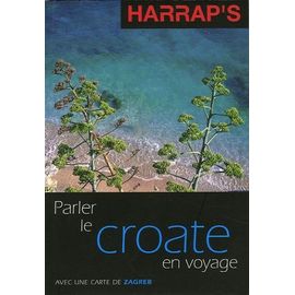 Parler Le Croate En Voyage