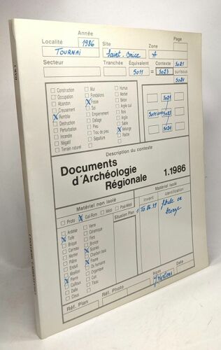 Documents D'archéologie Régionale - 1. 1986 / Collection D'archéologie Joseph Mertens Volume I