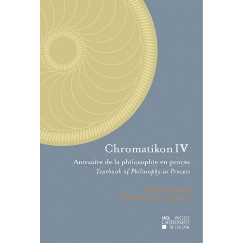 Chromatikon 4 - Annuaire De La Philosophie En Procès
