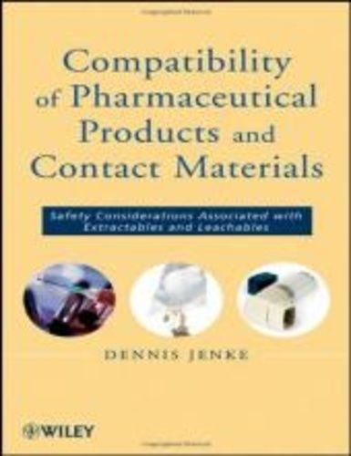 Compatibility Of Pharmaceutical Solutions And Contact Materials