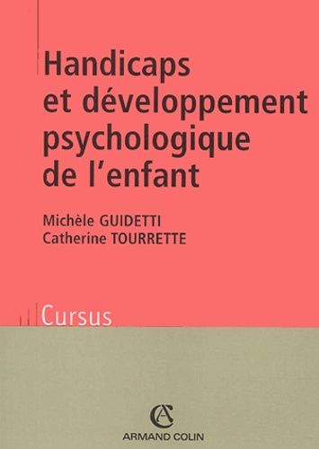 Handicaps Et Développement Psychologique De L'enfant
