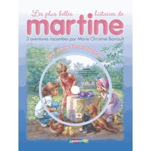 Les Plus Belles Histoires De Martine Tome 1 - Des Amis Formidables ! - (1 Cd Audio)