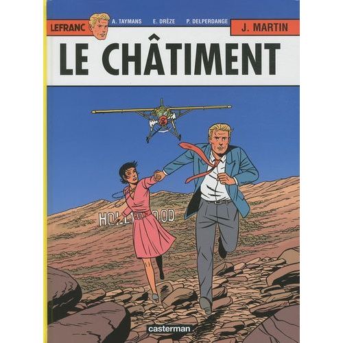 Lefranc - Tome 21 - Le Châtiment D'hollywood