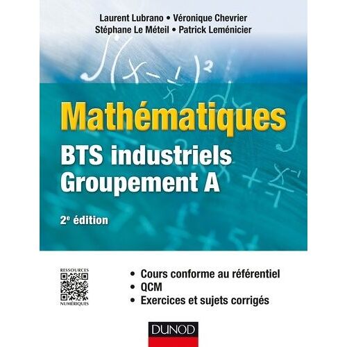 Mathématiques Bts Industriels Groupement A