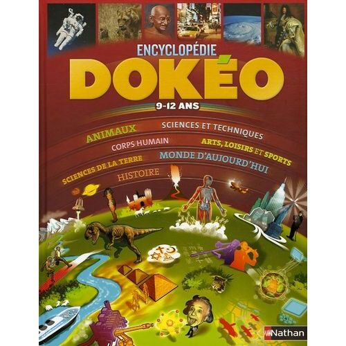 Dokéo 9-12 Ans - L'encyclopédie Nouvelle Génération