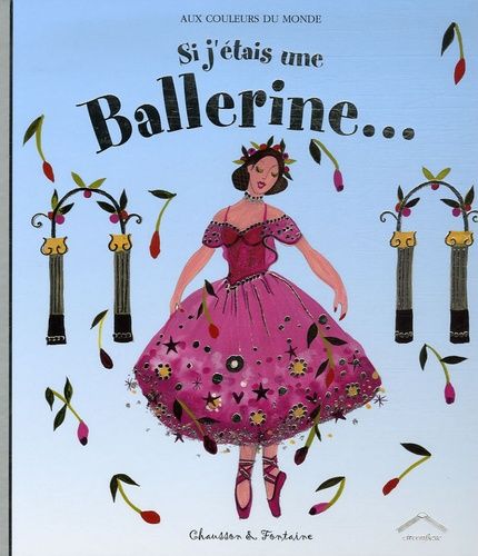 Si J'étais Une Ballerine
