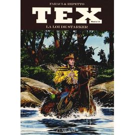 Tex Maxi Tome 16 - La Loi De Starker
