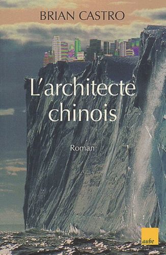 L'architecte Chinois