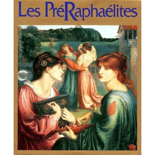 Les Préraphaélites