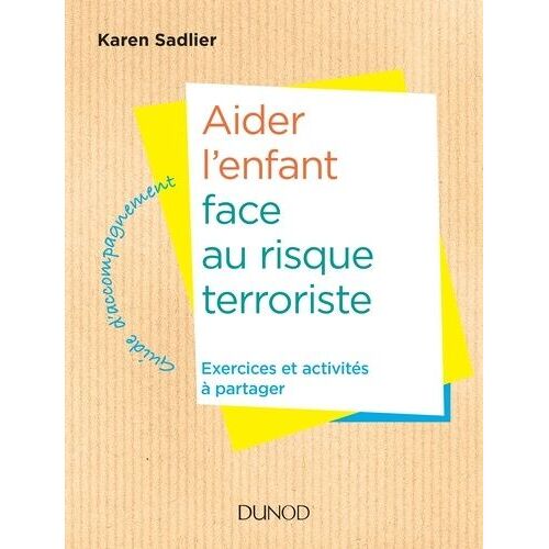 Aider L'enfant Face À La Menace Terroriste