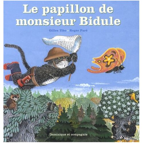 Le Papillon De Monsieur Bidule