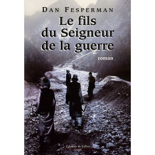 Le Fils Du Seigneur De La Guerre