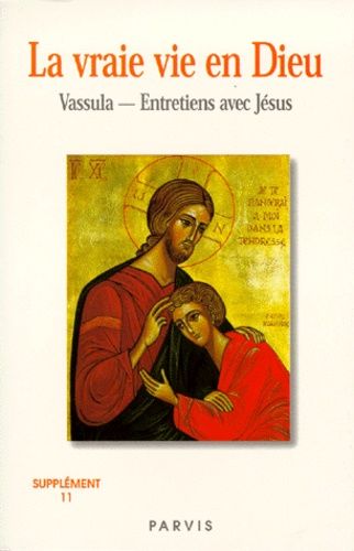 La Vrai Vie En Dieu Supplement Numero 11