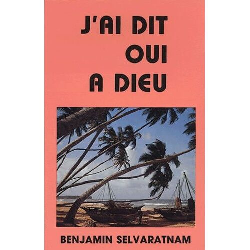 J'ai Dit Oui À Dieu
